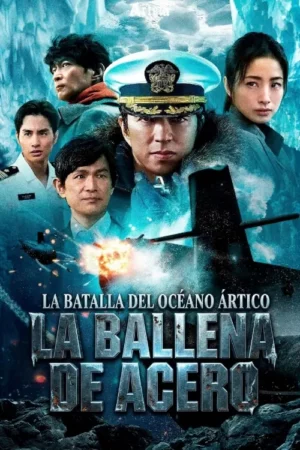 La ballena de acero: La batalla del Océano Ártico (2025) Latino