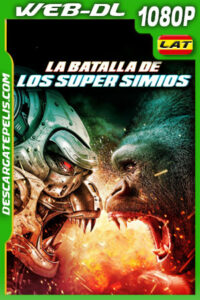 La Batalla de Los Super Simios (2023) 1080p WEB-DL Latino