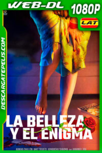 La belleza y el enigma (2021) 1080p WEB-DL Latino