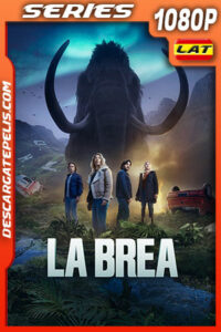 La Brea Temporada 2 (2022) 1080p WEB-DL Latino