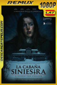 La cabaña siniestra (2019) 1080p Remux Latino