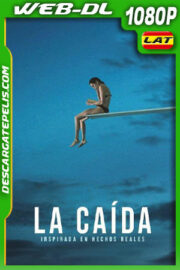 La caída (2022) 1080p WEB-DL AMZN Latino