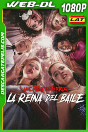 La calle del terror: La reina del baile (2025) 1080p WEB-DL Latino