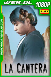 La cantera (2019) 1080p WEB-DL Latino
