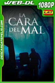 La cara del mal (2016) 1080p WEB-DL Latino