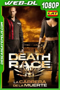 La carrera de la muerte (2008) 1080p WEB-DL Latino