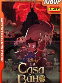La Casa Búho Temporada 2 (2021) 1080p WEB-DL Latino
