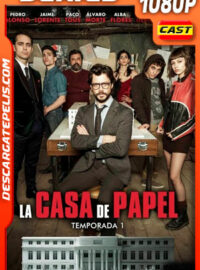 La casa de papel (2017) Temporada 1 1080p WEB-DL Castellano