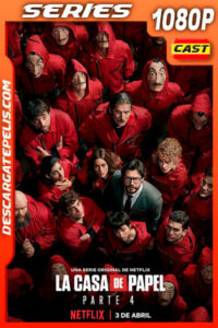 La casa de papel (2020) Temporada 4 1080p WEB-DL Castellano