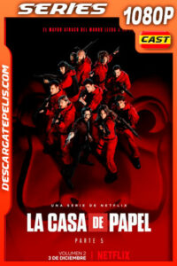 La casa de papel (2021) Temporada 5 1080p WEB-DL Castellano