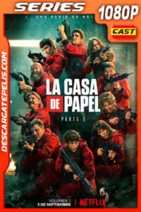 La casa de papel (2021) Temporada 5 1080p WEB-DL Castellano