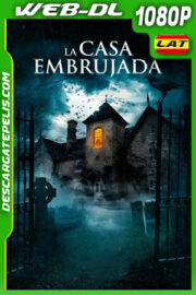 La casa embrujada (2021) 1080p WEB-DL Latino