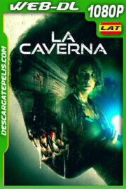 La caverna (2022) 1080p WEB-DL Latino