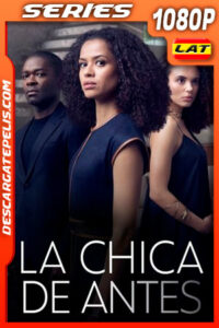 La chica de antes (2022) Temporada 1 1080p WEB-DL Latino