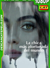 La chica más afortunada del mundo (2022) 1080p WEB-DL Latino