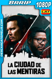 La ciudad de las mentiras (2018) 1080p BRRip Latino