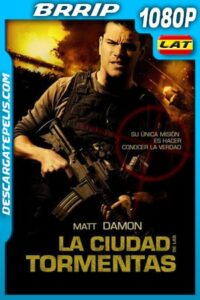 La ciudad de las tormentas (2010) 1080p BRrip Latino