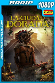 La Ciudad Dorada (2018) 1080p BRRip Latino