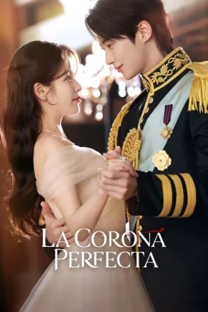 Póster de La corona perfecta Temporada 1 Latino