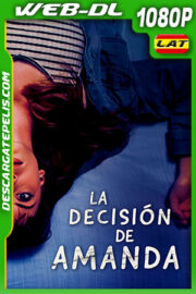 La Decisión de Amanda (2021) 1080p WEB-DL Latino