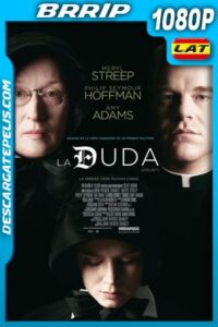 La duda (2008) 1080p BRrip Latino