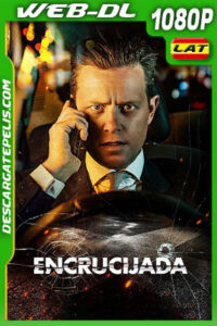 La Encrucijada (2020) 1080p WEB-DL Latino