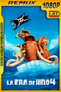 La era de hielo 4 (2012) 1080p Remux Latino