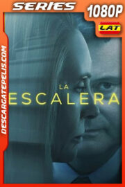 La escalera (2022) Temporada 1 1080p WEB-DL Latino