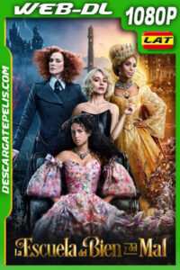 La escuela del bien y del mal (2022) 1080p WEB-DL Latino