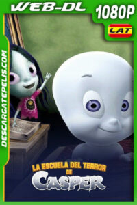 La escuela del terror de Casper (2006) 1080p WEB-DL Latino
