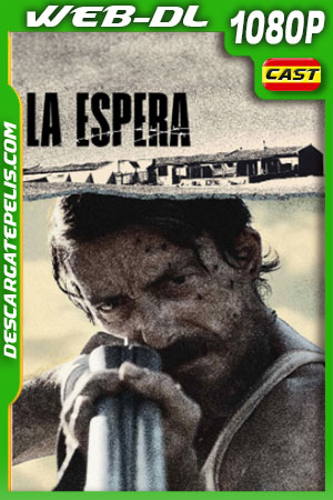 La espera (2023) 1080p Español