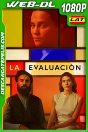 La evaluación (2024) 1080p WEB-DL Latino