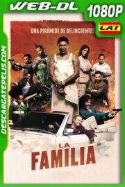 La Familia (2024) 1080p WEB-DL Latino