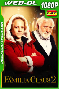 La Familia Claus 2 (2021) 1080p WEB-DL Latino