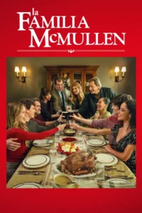 La familia McMullen (2025) Latino