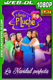 La Familia Peluche: La Navidad perfecta (2012) 1080p WEB-DL Latino