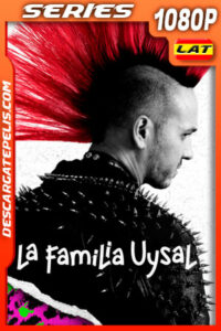 La familia Uysal (2022) Temporada 1 1080p WEB-DL Latino