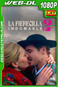 La fierecilla indomable 2 (2023) 1080p WEB-DL Latino