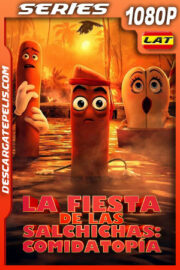 La fiesta de las salchichas: Comidatopía Temporada 1 (2024) 1080p WEB-DL Latino