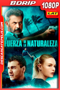 La Fuerza de la Naturaleza (2020) Extended 1080p BDRip Latino
