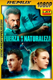 La Fuerza de la Naturaleza (2020) Extended 1080p Remux Latino