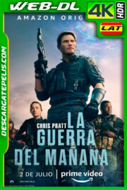 La guerra del mañana (2021) 4K WEB-DL HDR Latino