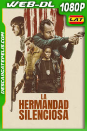 La hermandad Silenciosa (2024) 1080p WEB-DL Latino