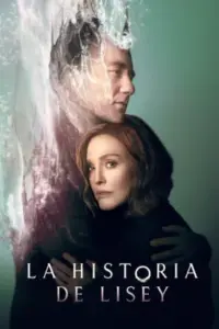 La historia de Lisey Temporada 1 Latino
