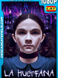 La huérfana (2009) 1080p BRrip Latino
