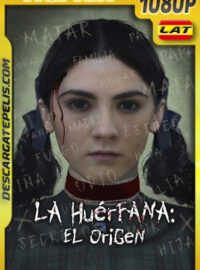 La huérfana: El origen (2022) 1080p Remux Latino