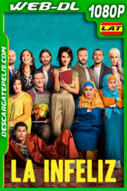 La infeliz (2021) 1080p WEB-DL Latino
