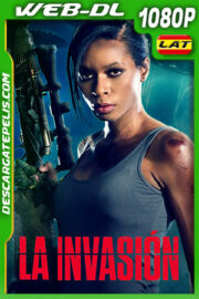 La Invasión (2022) 1080p WEB-DL Latino