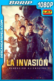 La Invasión: Ocupación Alienígena (2020) 1080p BRrip Latino
