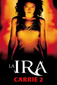 Póster miniatura de La ira: Carrie 2 (1999) Latino